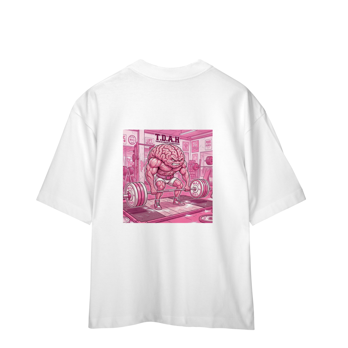 Camiseta Oversized "T.D.A.H" cor branco