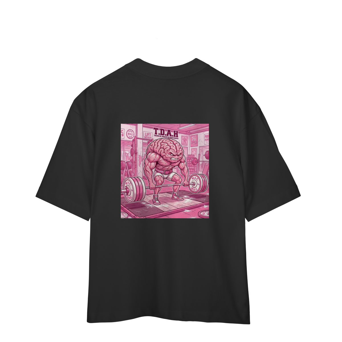 Camiseta Oversized "T.D.A.H" cor preto