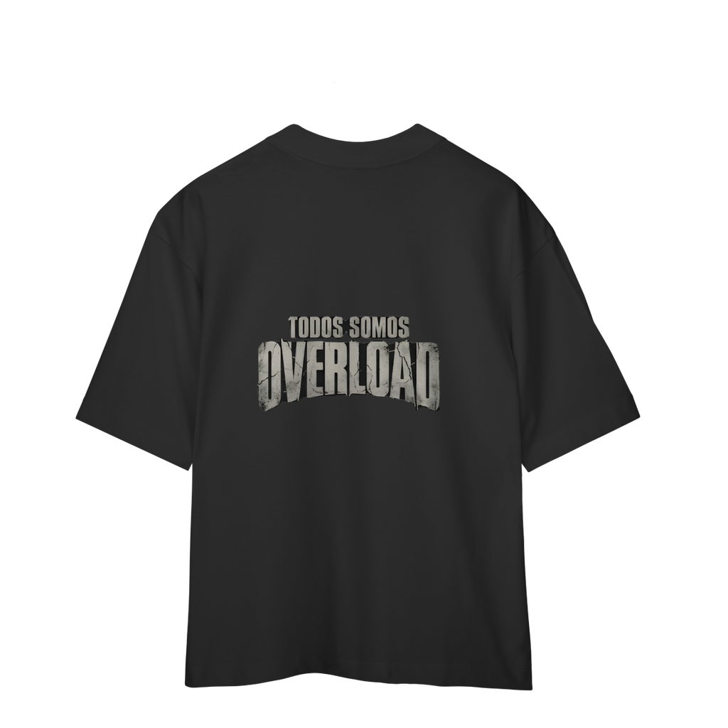 Camiseta Oversized "Todos Somos Overload" Cor Preto
